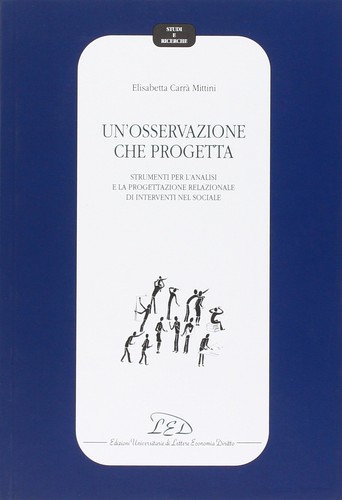 Osservazione che progetta - che,