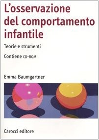 Osservazione del - l'osservazione,