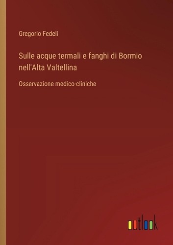 Sulle acque termali - e, fanghi