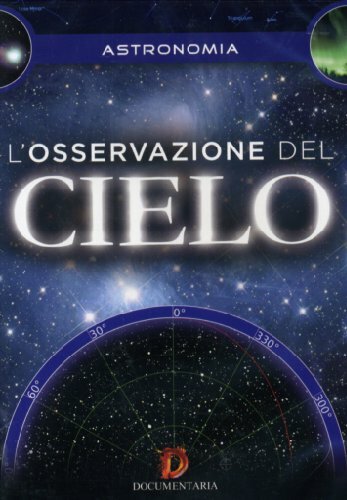 Osservazione del cielo dvd - l'osservazione,